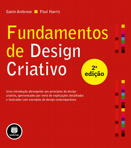 Fundamentos de Design Criativo, de Ambrose, Gavin. Bookman Companhia Editora Ltda., capa mole em português, 2012