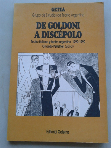 De Carlo Goldoni A Enrique Santos Discepolo Getea