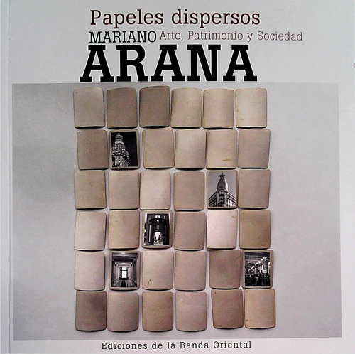 Libro Papeles Dispersos De Mariano Arana