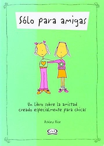 Libro Solo Para Amigas - Nuevo