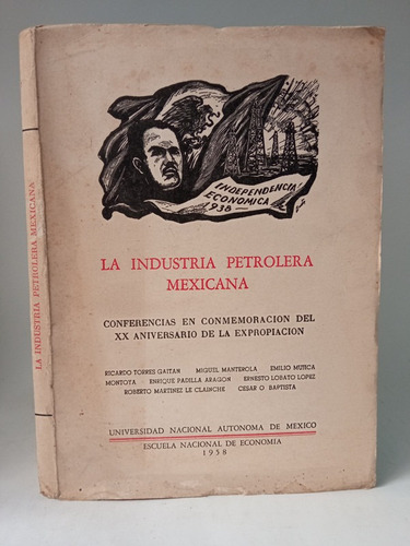 La Industria Petrolera Mexicana