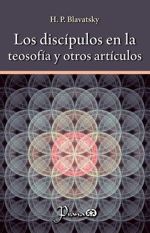 Libro Los Discípulos En La Teosofía Y Otros Artícul Original