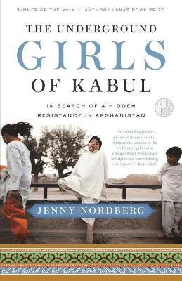 Libro The Underground Girls Of Kabul - Jenny Nordberg