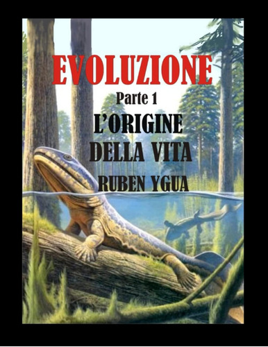 Libro: L Origine Della Vita (evoluzione) (italian Edition)