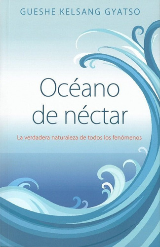 Oceano De Nectar - Gueshe Kelsang Gyatso