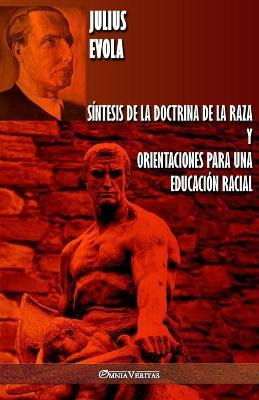 Libro Sintesis De La Doctrina De La Raza Y Orientaciones ...