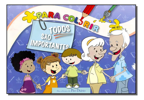 Para Colorir - Vol.7 - Todos São Importantes, De Diversos. Editora Publicações Rbc Em Português
