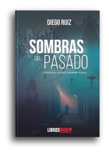 Libro Sombras Del Pasado