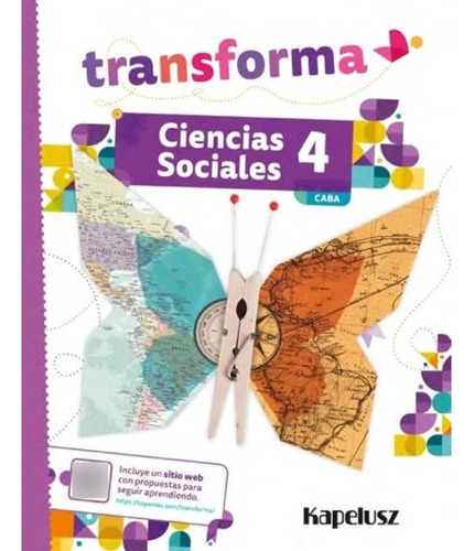 Ciencias Sociales 4 Caba - Transforma - Kapelusz