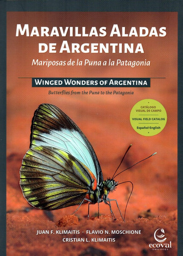 Maravillas Aladas De Argentina Catálogo Mariposas Bilingüe