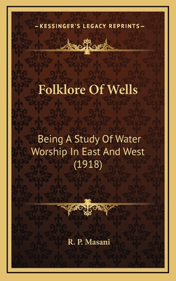 Libro Folklore Of Wells: Being A Study Of Water Worship I...