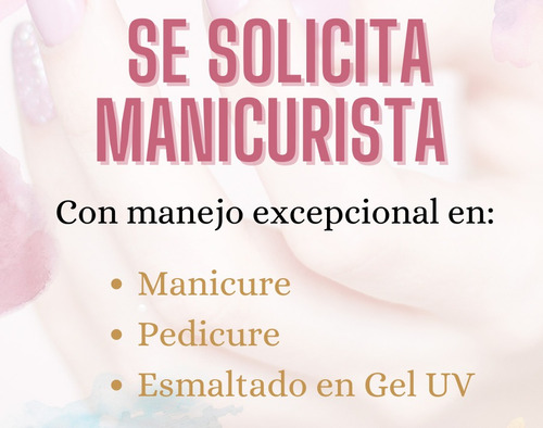 Imagen 1 de 1 de Se Busca Manicurista
