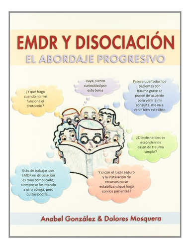 Emdr Y Disociación, De Anabel González. Editorial Ediciones Pléyades, Tapa Blanda En Español