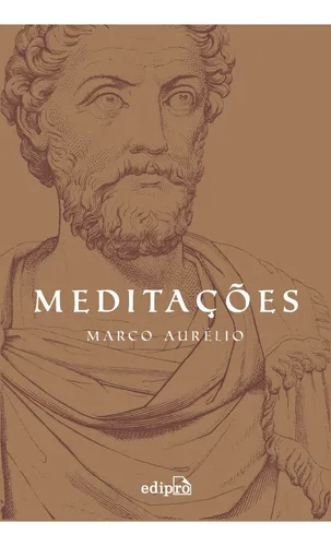 Meditações: de Marco Aurelio Editorial Edipro tapa mole 2019