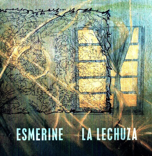 Esmerine La Lechuza Lp