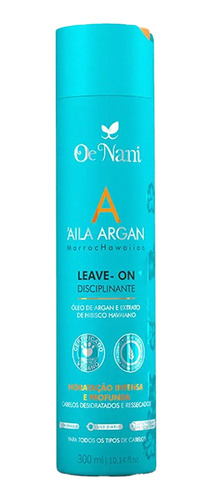 Leave-on Aila Argan Oe Nani 300 Ml