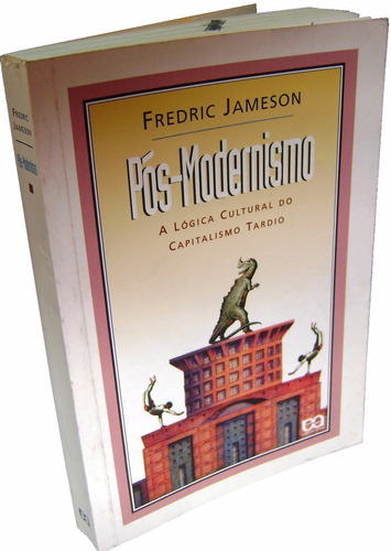 Livro - Pós Modernismo - Fredric Jameson