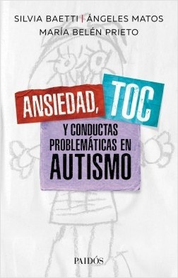 Ansiedad    Toc Y Conductas Problematicas En Autismo