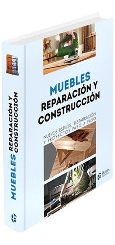 Muebles Reparacion Y Construccion - Nuevos Estilos, Restaura