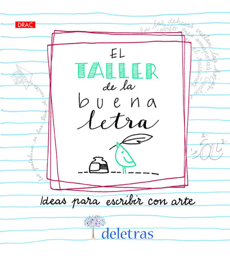 El Taller De La Buena Letra Coll, Ana/villalobos, Belcha Dra