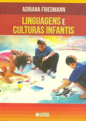 Linguagens E Culturas Infantis