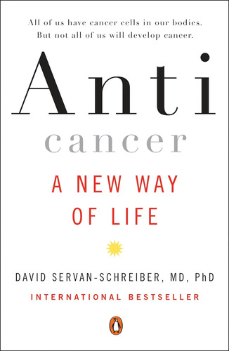 Libro Anticancer: A New Way Of Life-inglés