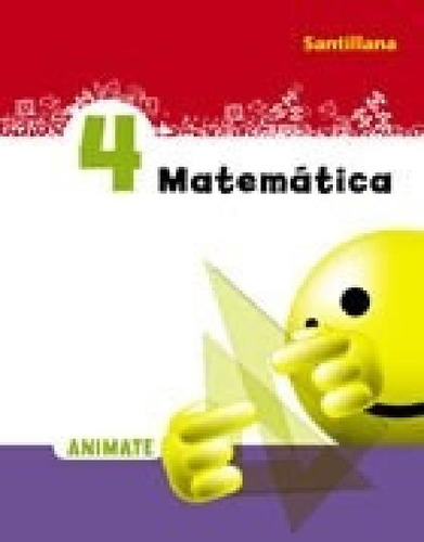 Libro - Matematica 4 Santillana Animate - Animate (papel)