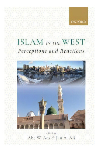 Islam In The West, De Abe W. Ata. Editorial Oxford University Press, Tapa Dura En Inglés