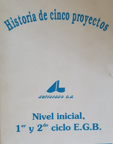 Historia De Cinco Proyectos