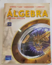 Comprar Álgebra Oteyza 3a Edición 