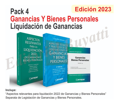 Liquida Ganancias Pack 4: Ganancias Y Bienes Personales 2022