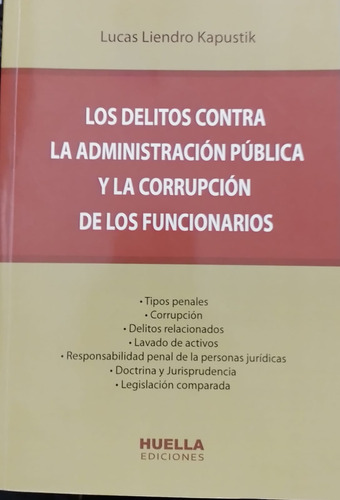 Kapustik - Los Delitos Contra La Administracion Publica 