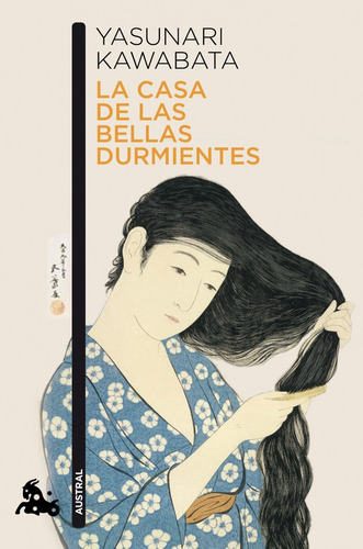Casa De Las Bellas Durmientes,la - Kawabata,yasunari