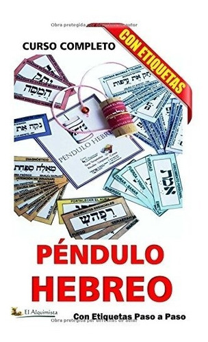 Libro : Pendulo Hebreo Curso Completo: Con Etiquetas, Pas