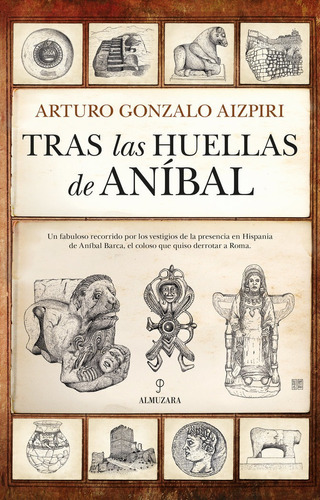Libro Tras Las Huellas De Anibal - Gonzalo Aizpiri,arturo