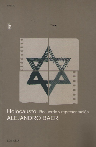 Libro Holocausto - Recuerdo Y Representacion - Alejandro Bae