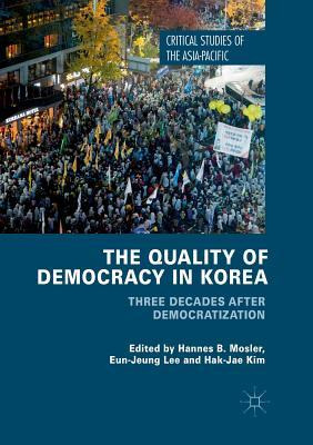 Libro The Quality Of Democracy In Korea : Three Decades A...