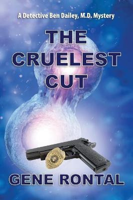 Libro Cruelest Cut - Gene Rontal