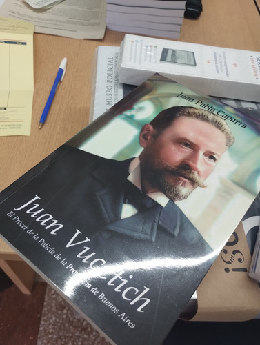 Libro Juan Vucetich. El Prócer De La Policía De La Provincia