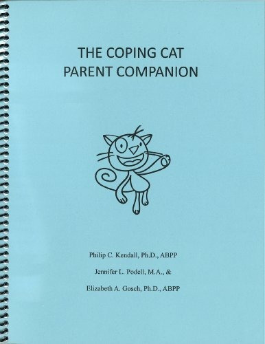 Book : The Coping Cat Parent Companion - Philip C. Kendall