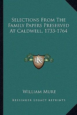 Libro Selections From The Family Papers Preserved At Cald...