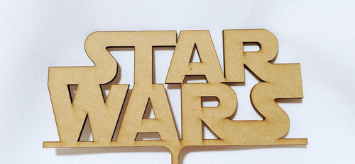 Imagen 5 de 5 de Cartel Topper Cake Starwars - Mdf/ Fibrofacil
