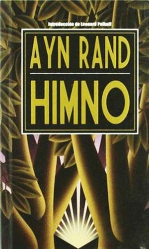 Himno - Ayn Rand - Libro Nuevo - Envios