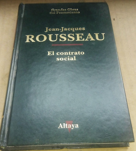 El Contrato Social - Jean Jacques Rousseau - Altaya