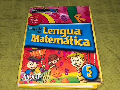 Coleccion Las Mil Y Una Egb 2 Carpeta De Lengua Matematica 5