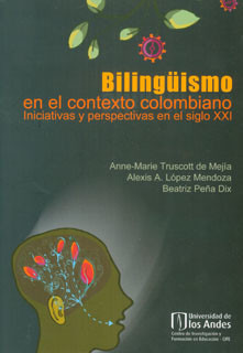 Bilingüismo En El Contexto Colombiano Iniciativas Y Perspect