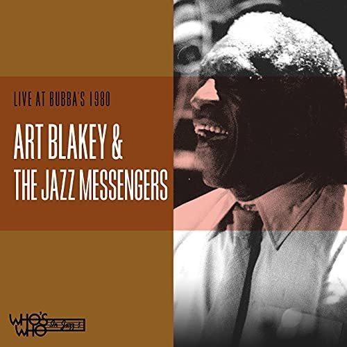 Cd Live At Bubbas 1980 - Art Blakey And Jazz Messengers
