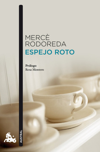 Espejo Roto - Merce Rodoreda