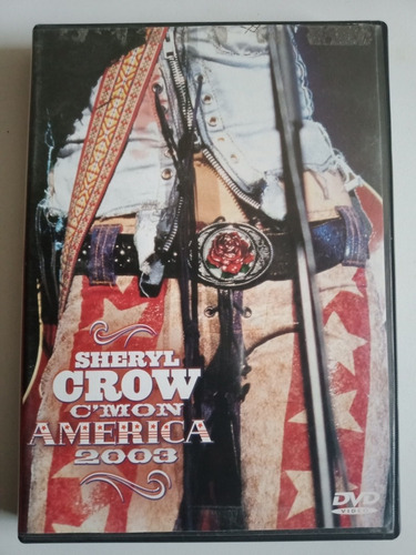Sheryl Crow C'mon América Dvd Importado Usa