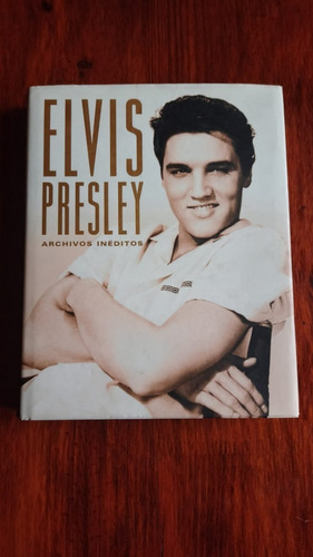 Elvis Presley - Archivos Inéditos - Excelente Estado